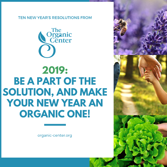 2019 Organic Resolutions: be a part of the solution