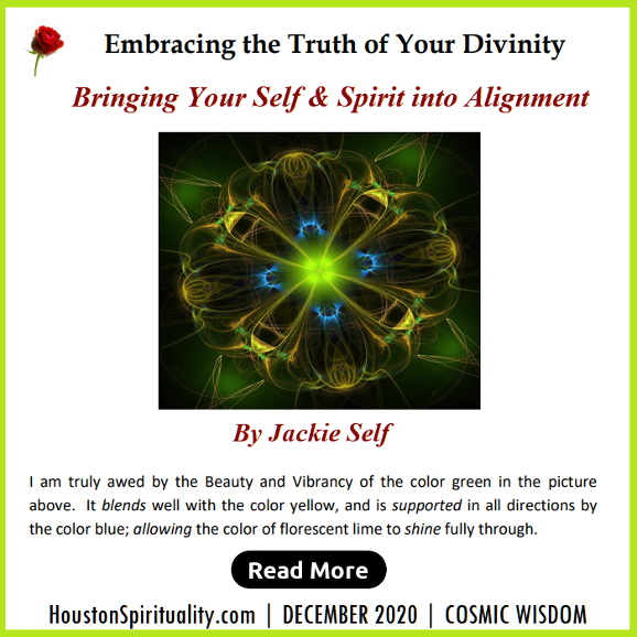 Bringing Your Self & Spirit into Alignment by Jackie Self, Embracing the truth of your divinity