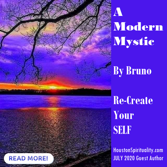 A Modern Mystic by Bruno. HSM JULY 2020