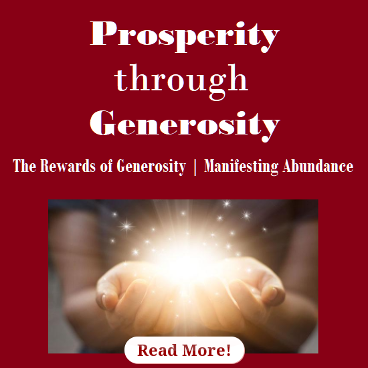 Activate Your Prosperity through Generosity