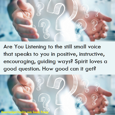 Inspiration: Listen to the still small voice