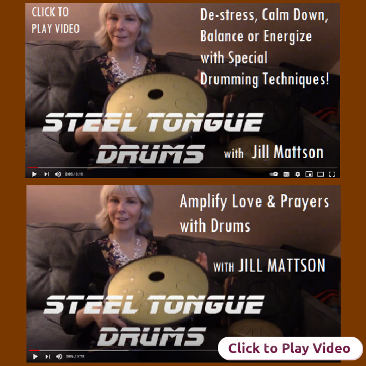 Jill Mattson Videos for Steel Tongue Drums