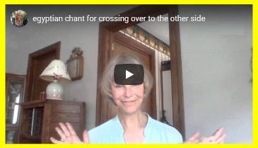 Jill Mattson Video | Egyptian Chant for Crossing Over | HSM April 2020