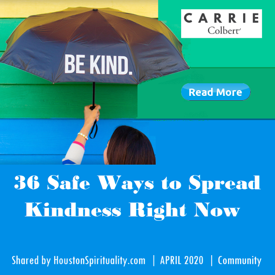 36 Safe Ways to Spread Kindness by Carrie Colbert