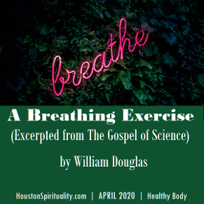 Breathing Exercises by William Douglas, THe Gospel of Science author