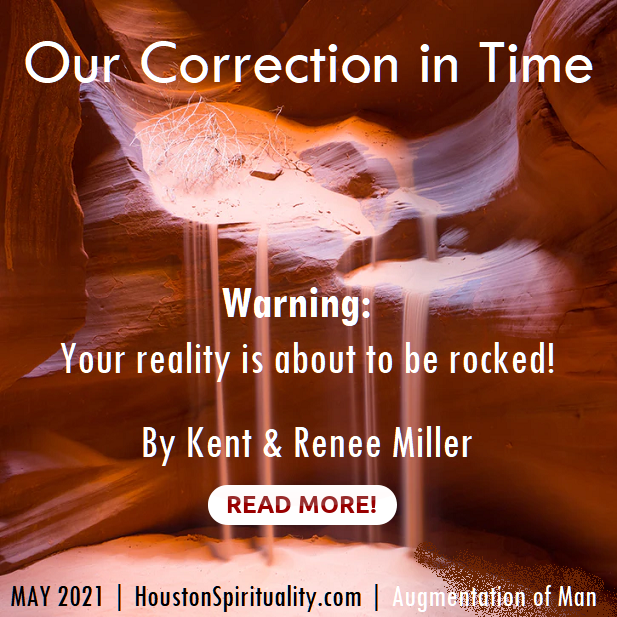 Our Correction in Time by Kent and Renee Miller
