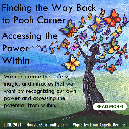 Finding the Way back to Pooh Corner, Accessing the Power Within by Nancy Robinson