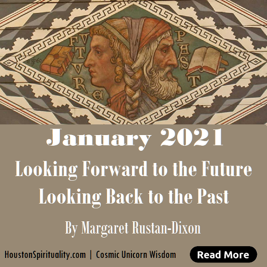 January 2021, Looking forward and Back by Margaret Rustan