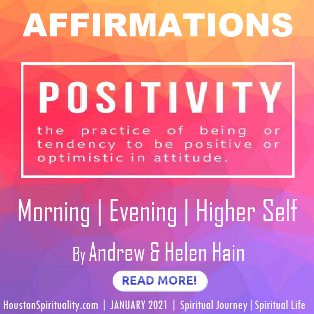 Affirmation for Morning, Evening and Higher Self by Andrew & Helen Hain JAN 2021