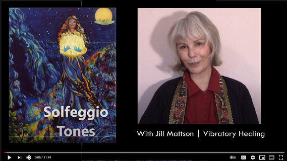 Solfeggio Tones with Jill Mattson
