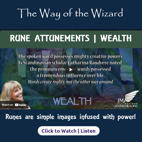 Jill Mattson. The Way of the Wizard. Rune Attunements | Wealth