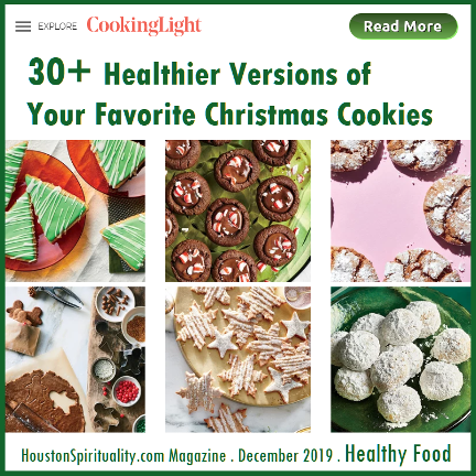 Healthier Christmas Cookies. Cooking Light. Houston Spirituality Magazine