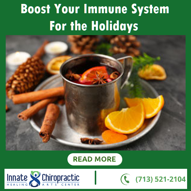 Boost Your Immune System for the Holidays. December Innate Chiropractic