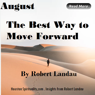 The Best Way to Move Forward by Robert Landau