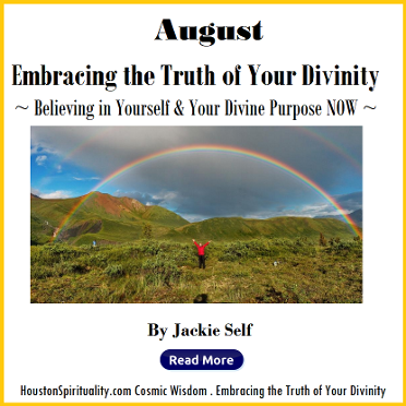 Believing in Yourself & Your Divine Purpose NOW! by Jackie Self