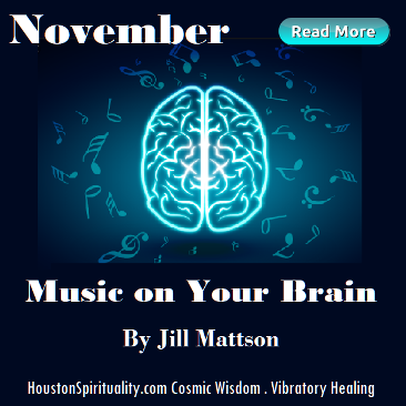 Music on Your Brain by Jill Mattson, Vibratory Healing