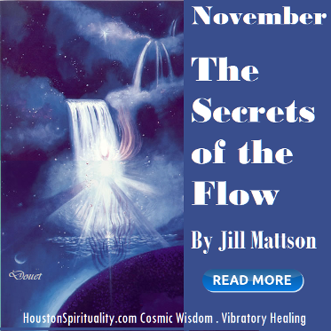 The Secrets of the Flow by Jill Mattson, Vibratory Healing