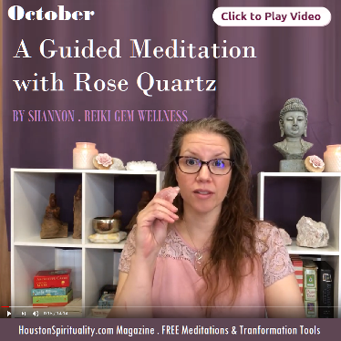 A guided meditation with rose quartz by Shannon, Reiki Gem Wellness Meditation Video. October HSM