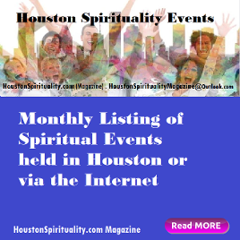 Houston Events. Houston Spirituality Magazine.