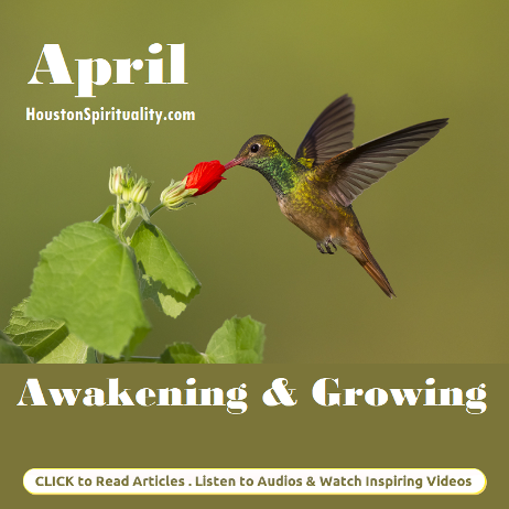 April Articles . Awakening & Growing