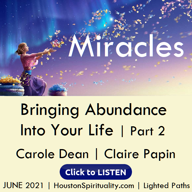 Claire Papin | Carole Dean | Bringing Abundance Into Your Life Pt 2