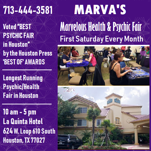 Marva's Health & Psychic Fair, FIrst Saturday every month.