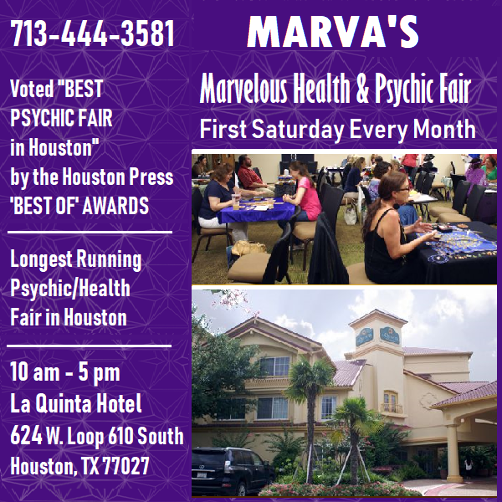 Marva's Health & Psychic Fair, First Saturday Every Month.