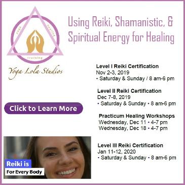 Yoga Lola Reiki, Shamanistic  Spiritual Energy for healing. HSM October