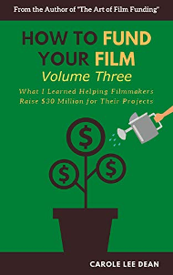 How to Fund Your Film, V3, Carole Dean