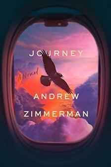 Journey, a spiritual novel by Andrew Zimmerman