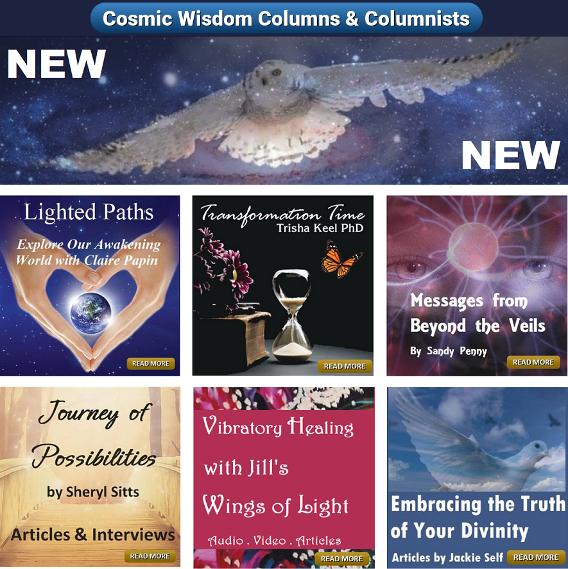 Cosmic Wisdom Columns & Clumnists