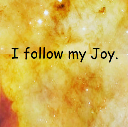 I follow my Joy, Inspiration, Houston Spirituality Magzine