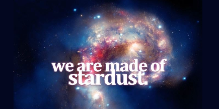 inspiration: we are made of stardust