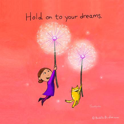 buddha doodles, Hold on to your dreams plus book link