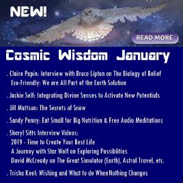 Cosmic Wisdom January Articles List, Houston Spirituality Magazine