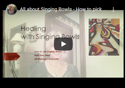 Video All about Singing Bowls - How to Pick by Jill Mattson