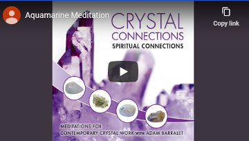 March Aquamarine Crystal Meditation