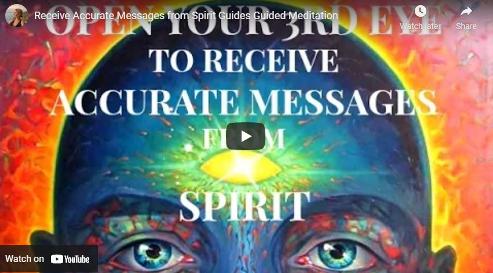 Open your third eye to receive accurate messages from spirit video