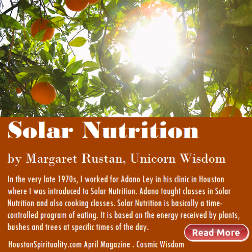 Solar Nutrition by Margaret Rustan, Unicorn Wisdom, Houston Spirituality Mag
