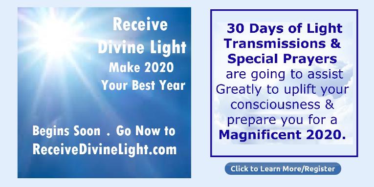 Receive Divine Light for 2020 by Michele Blood