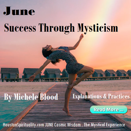 Success Through Mysticism by Michele Blood June Cosmic WIsdom HSM