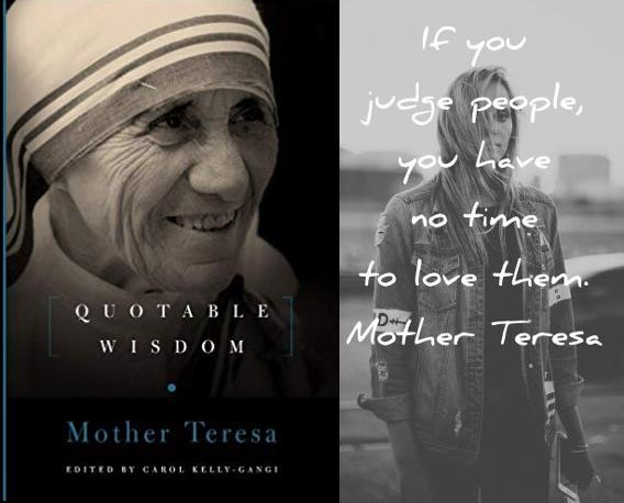 Mother Teresa Quotable Wisdom