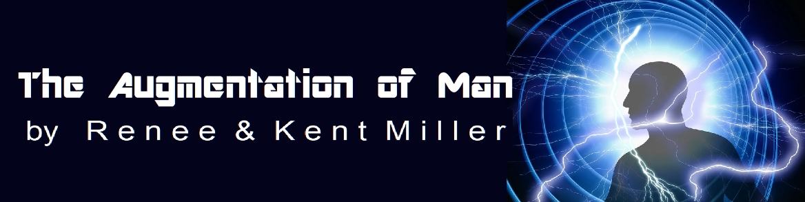 The Augmentation of Man banner by Renee and Kent Miller