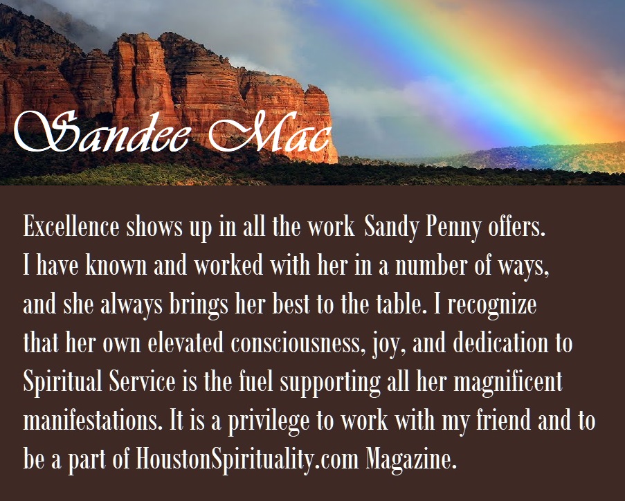 Sandee Mac, Excellence Quote